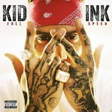 CDClub - Kid Ink-Full Speed/CD/2015/New/